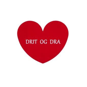 Esbada Dørskilt - DRIT OG DRA selvklebende matt rød